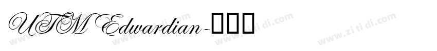 UTM Edwardian字体转换